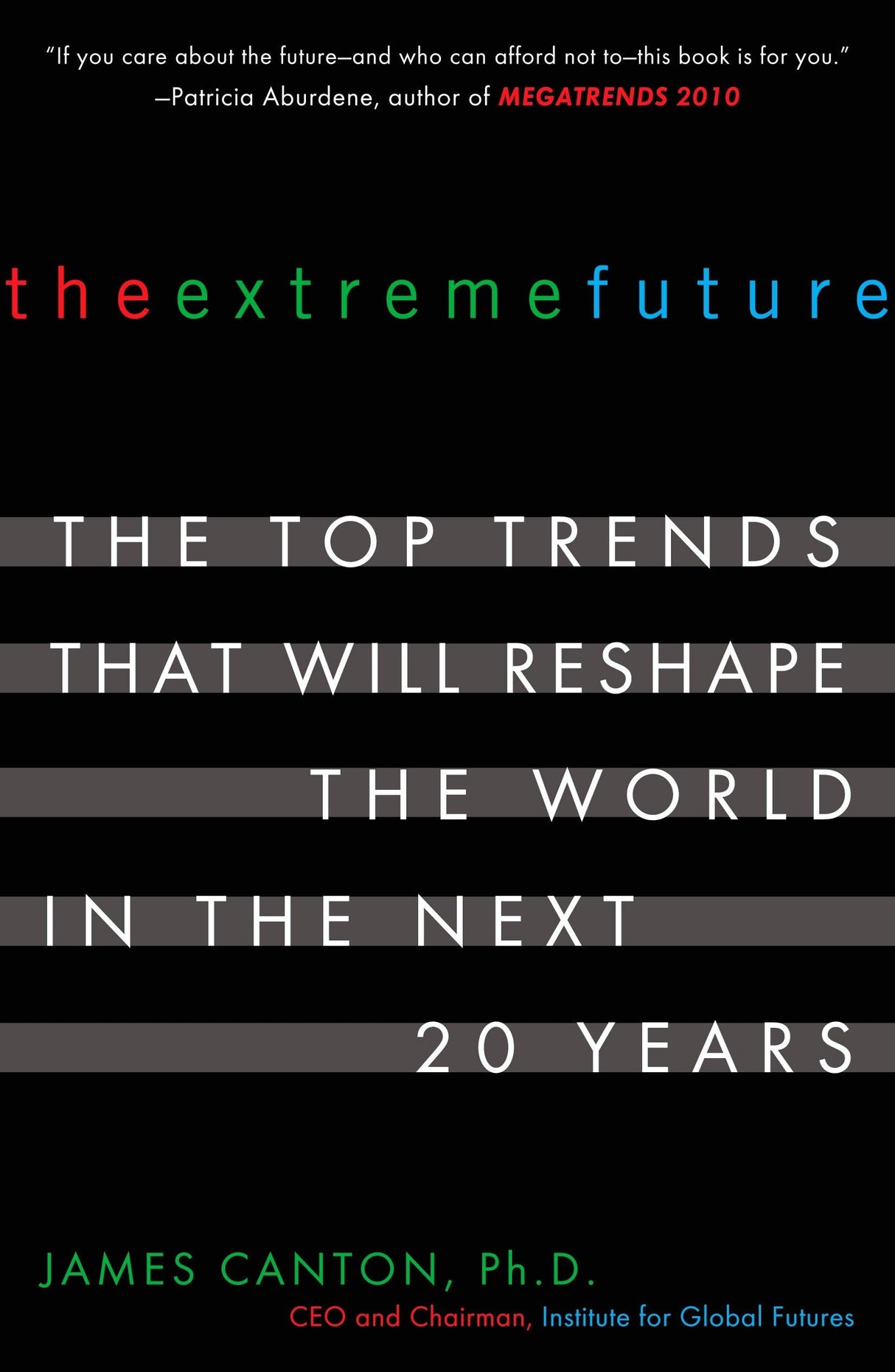 The Extreme Future: The Top Trends That Will Reshape the World in the Next 20 Years - Retail Maharaj