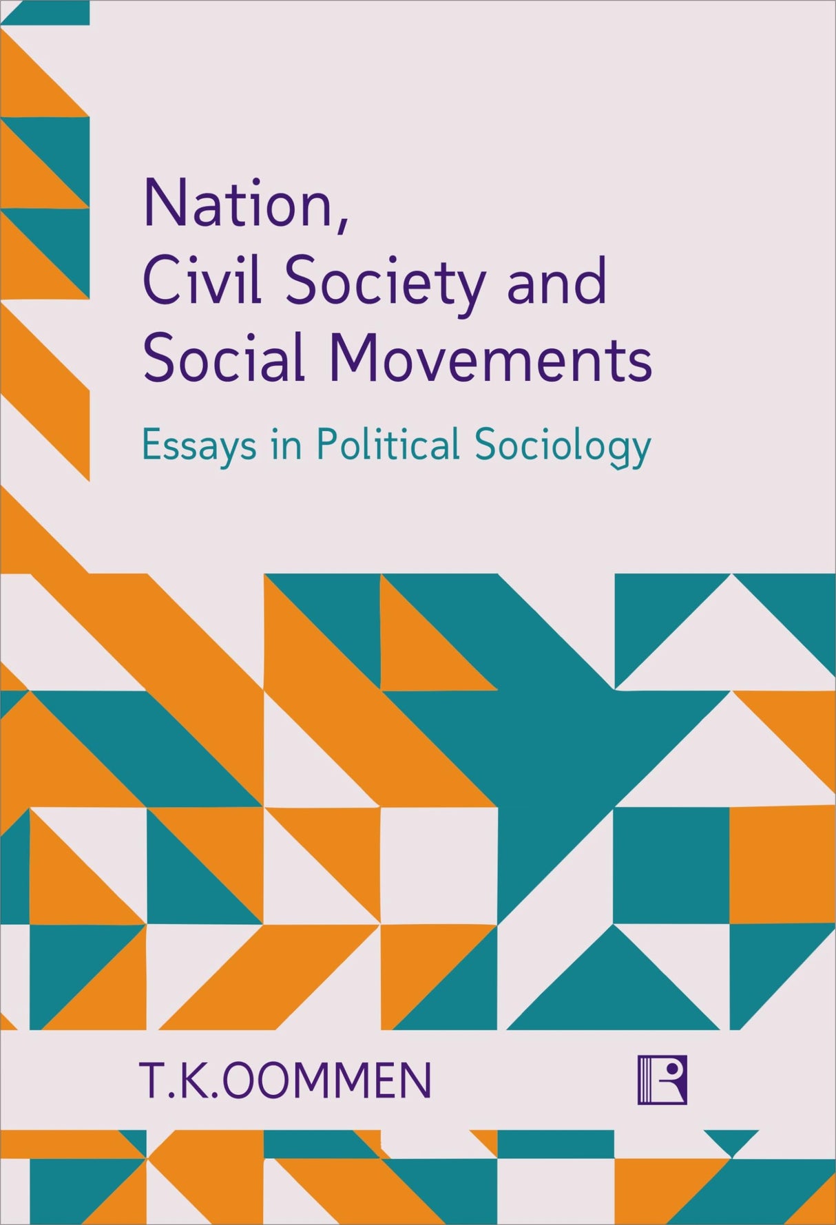 Issues of Nation, Civil Society and Social Movements: Analysis and Reformulation of Prevailing Concepts - Retail Maharaj