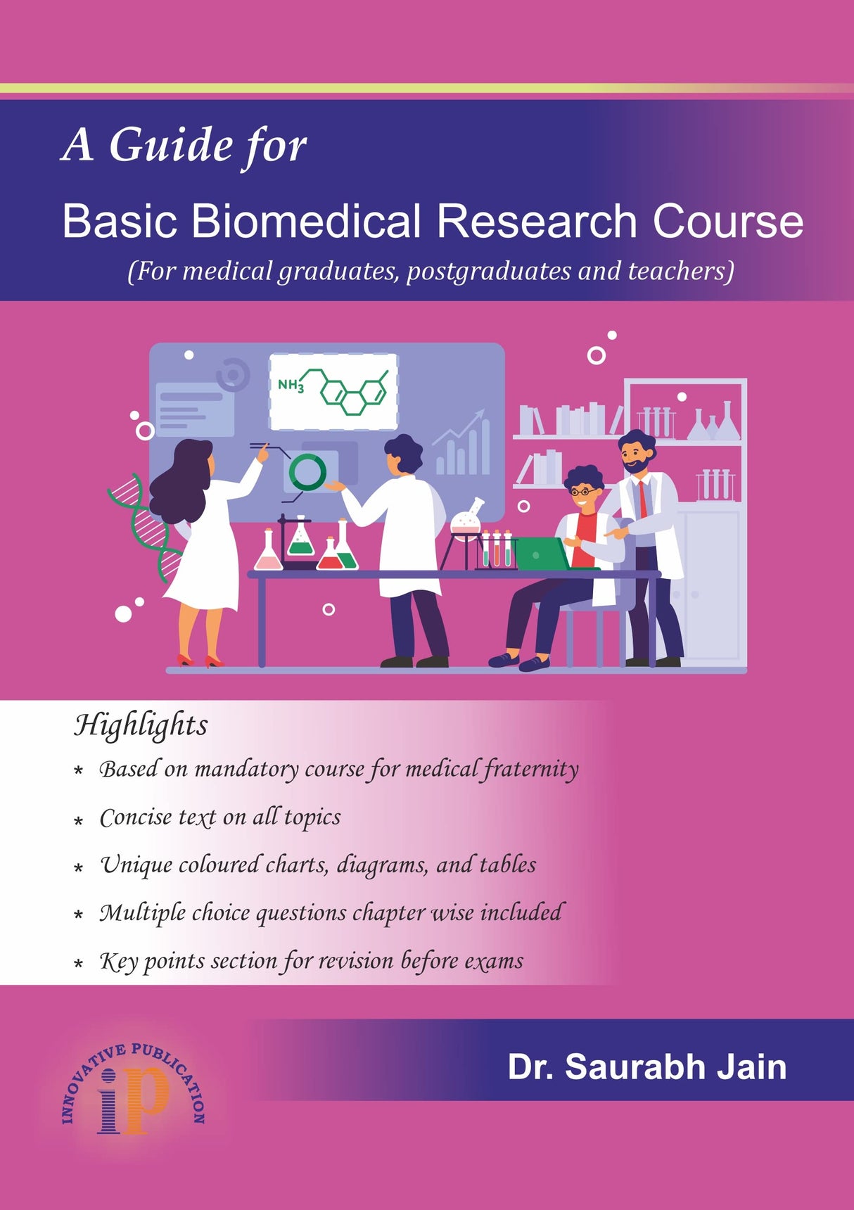 A Guide for Basic Biomedical Research Course - Retail Maharaj