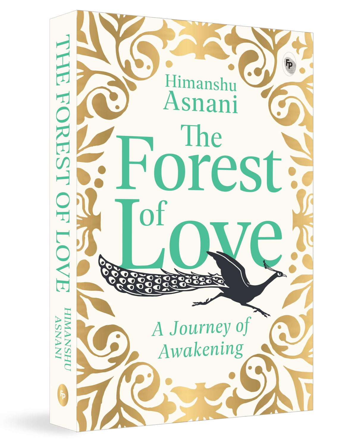 The Forest of Love: A Journey of Awakening by Himanshu Asnani - Retail Maharaj