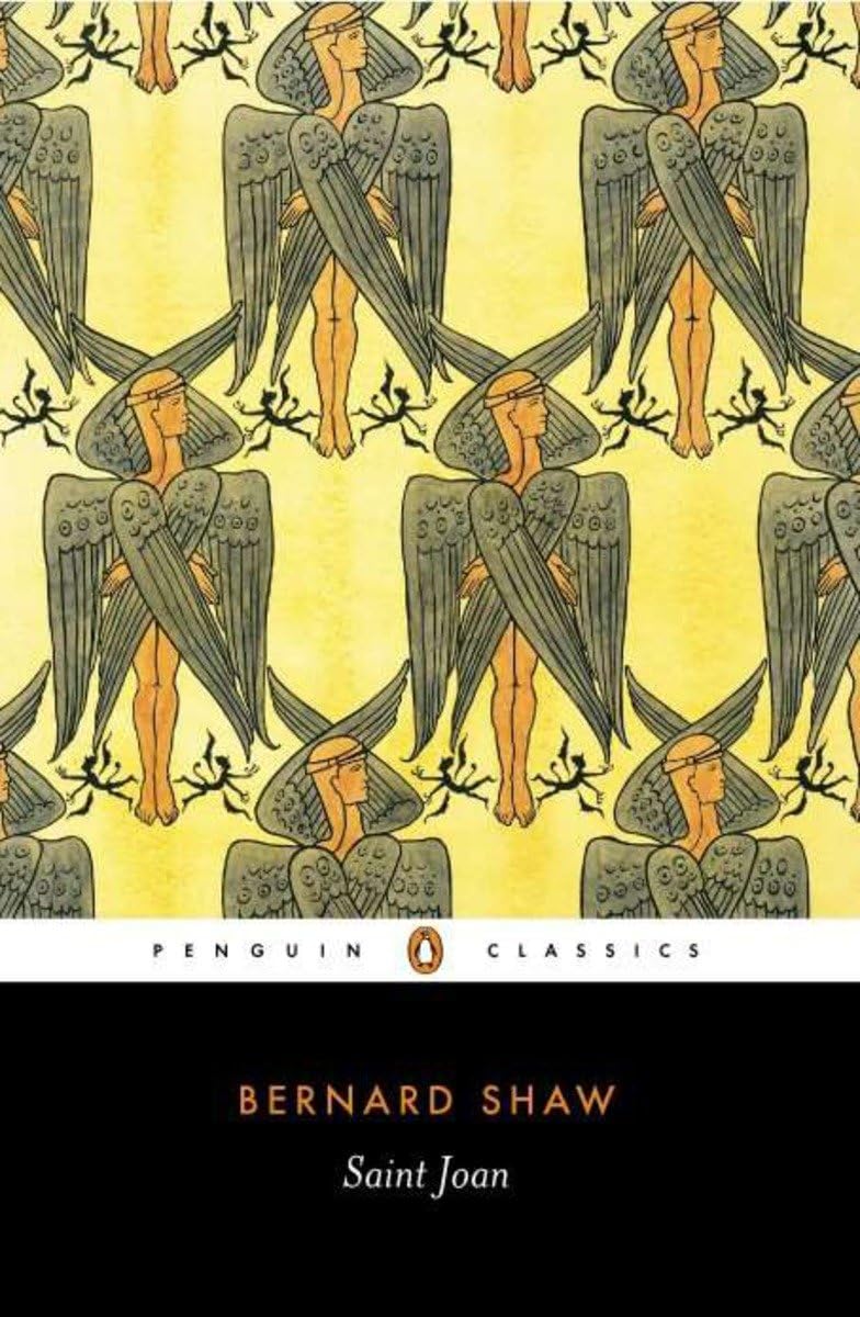 Saint Joan: A Chronicle Play in Six Scenes (Penguin Classics) - Retail Maharaj