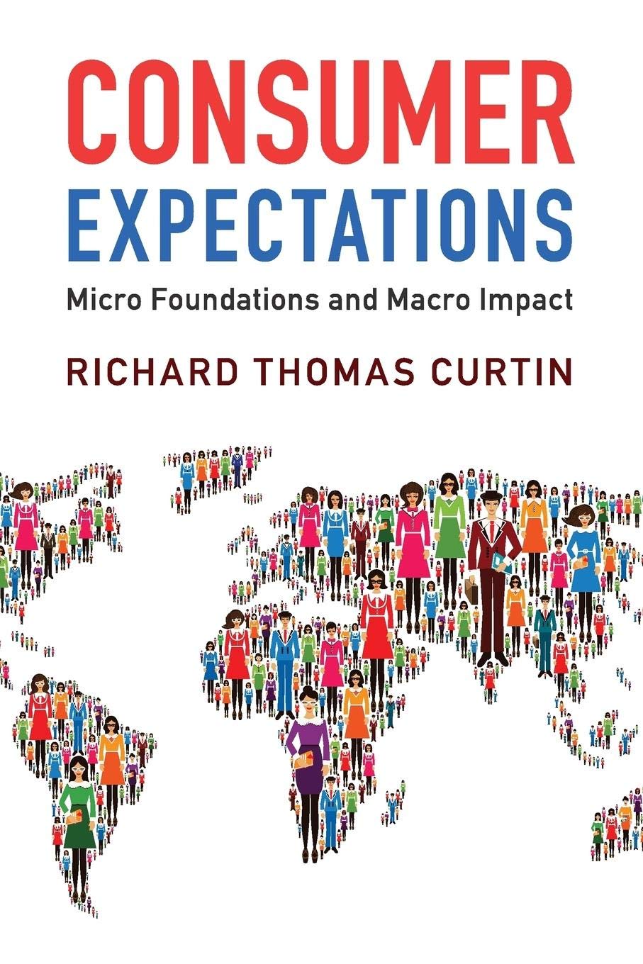 Consumer Expectations: Micro Foundations and Macro Impact - Retail Maharaj
