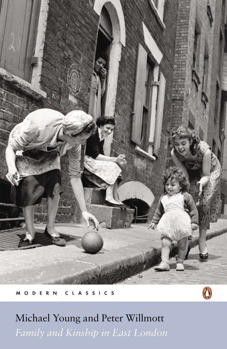 Family and Kinship in East London (Penguin Modern Classics) - Retail Maharaj