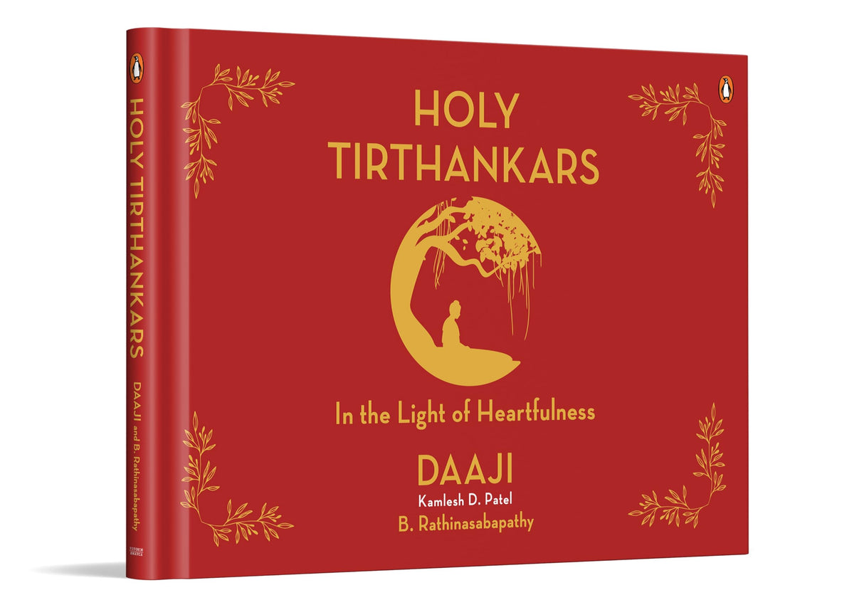 Holy Tirthankars: In the Light of Heartfulness | Explore Jain Wisdom & Yogic Tools | Practices for Inner Peace, Spiritual Growth & Mindful Living - Retail Maharaj