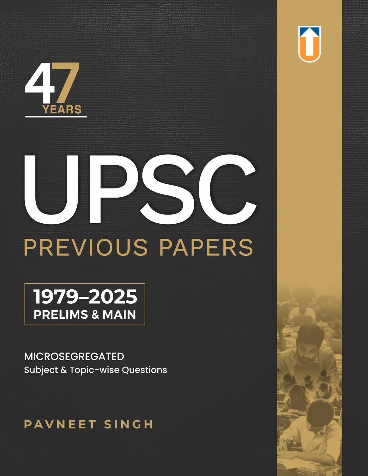 47 Years UPSC Civil Services Previous Papers - Retail Maharaj