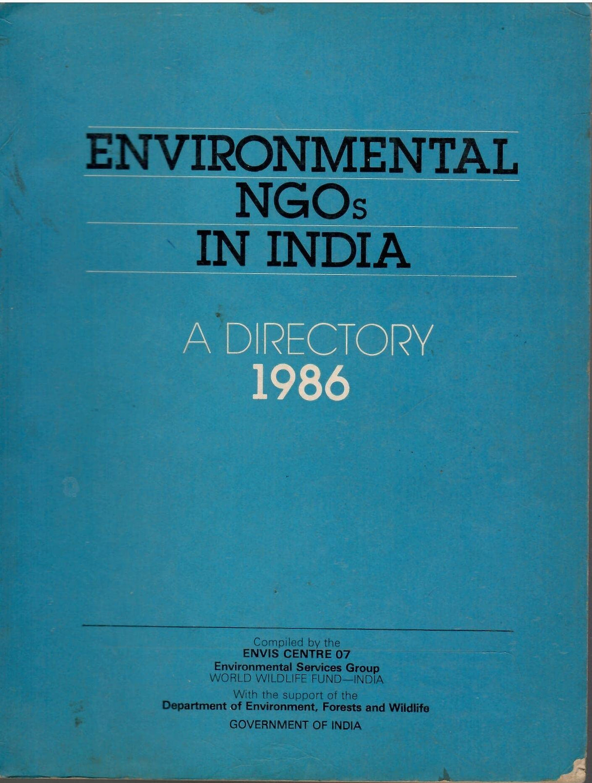 Environmental NGOs In India - A Directory 1986