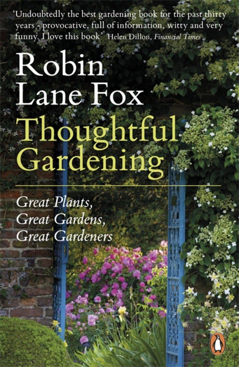 Thoughtful Gardening: Great Plants, Great Gardens, Great Gardeners - Retail Maharaj
