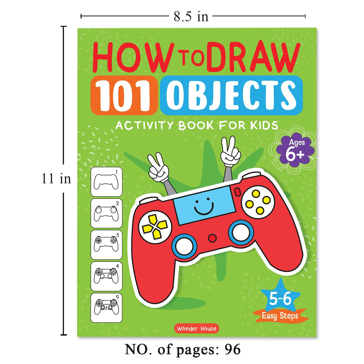How to Draw: 101 Objects | Step-by-Step Drawing Activity Book for Kids | Ages 5+ | Build Creativity, Focus & Fine Motor Skills - Retail Maharaj