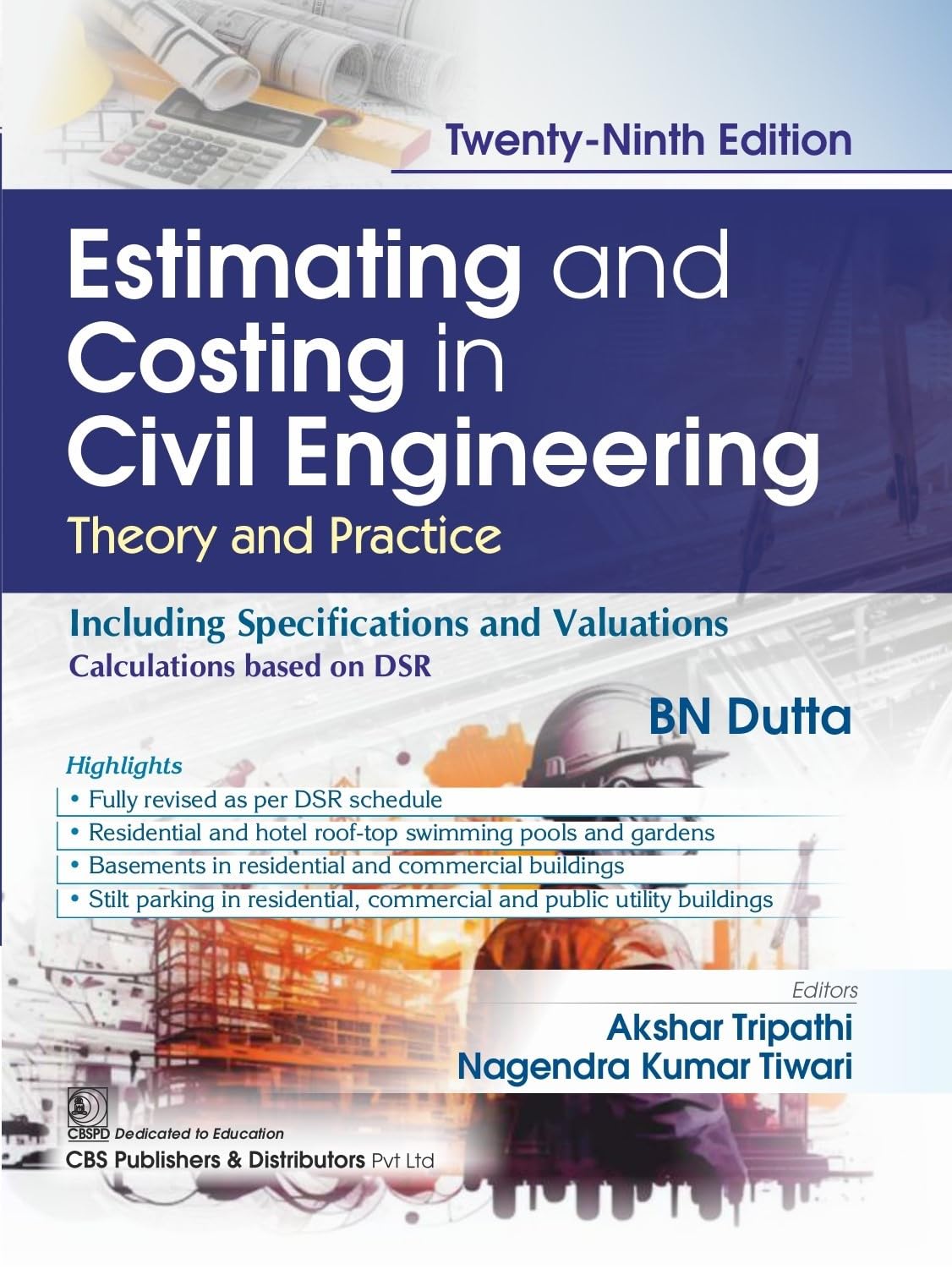 Estimating and Costing in Civil Engineering, 29/e | Theory and Practice (PB 2026) - Retail Maharaj