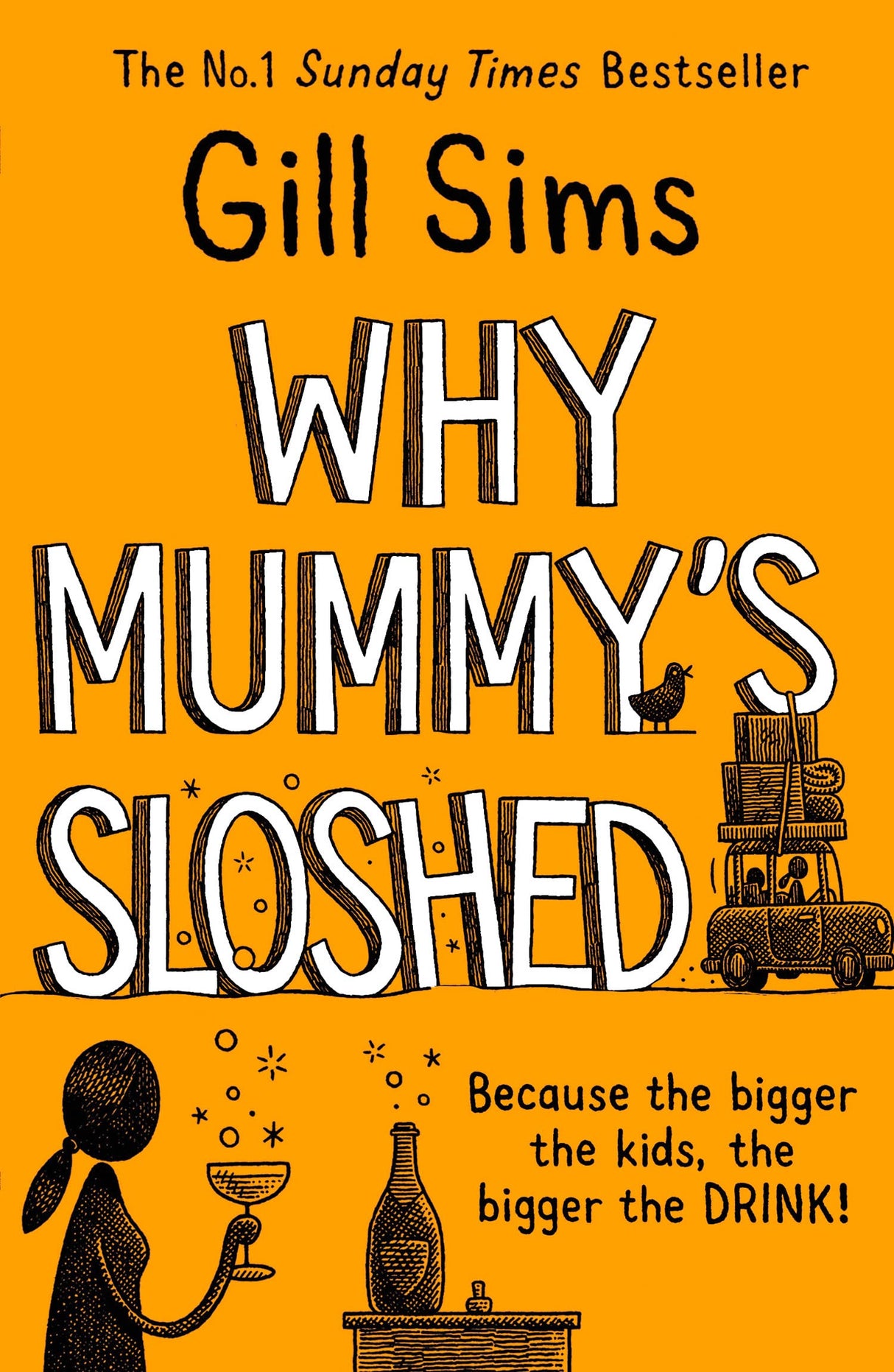 Why Mummy's Sloshed: The latest laugh-out-loud book by the Sunday Times Number One Bestselling Author - Retail Maharaj