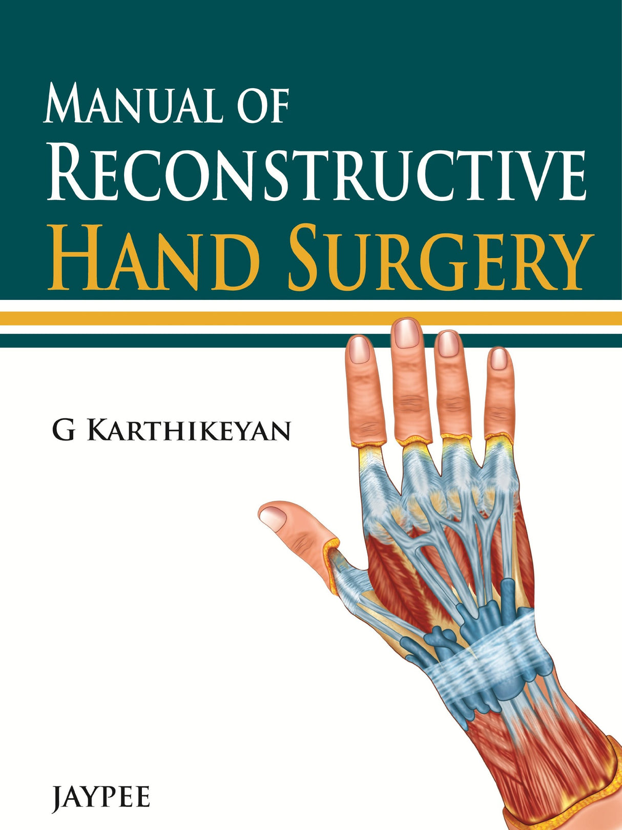 Manual of Reconstructive Hand Surgery - Retail Maharaj