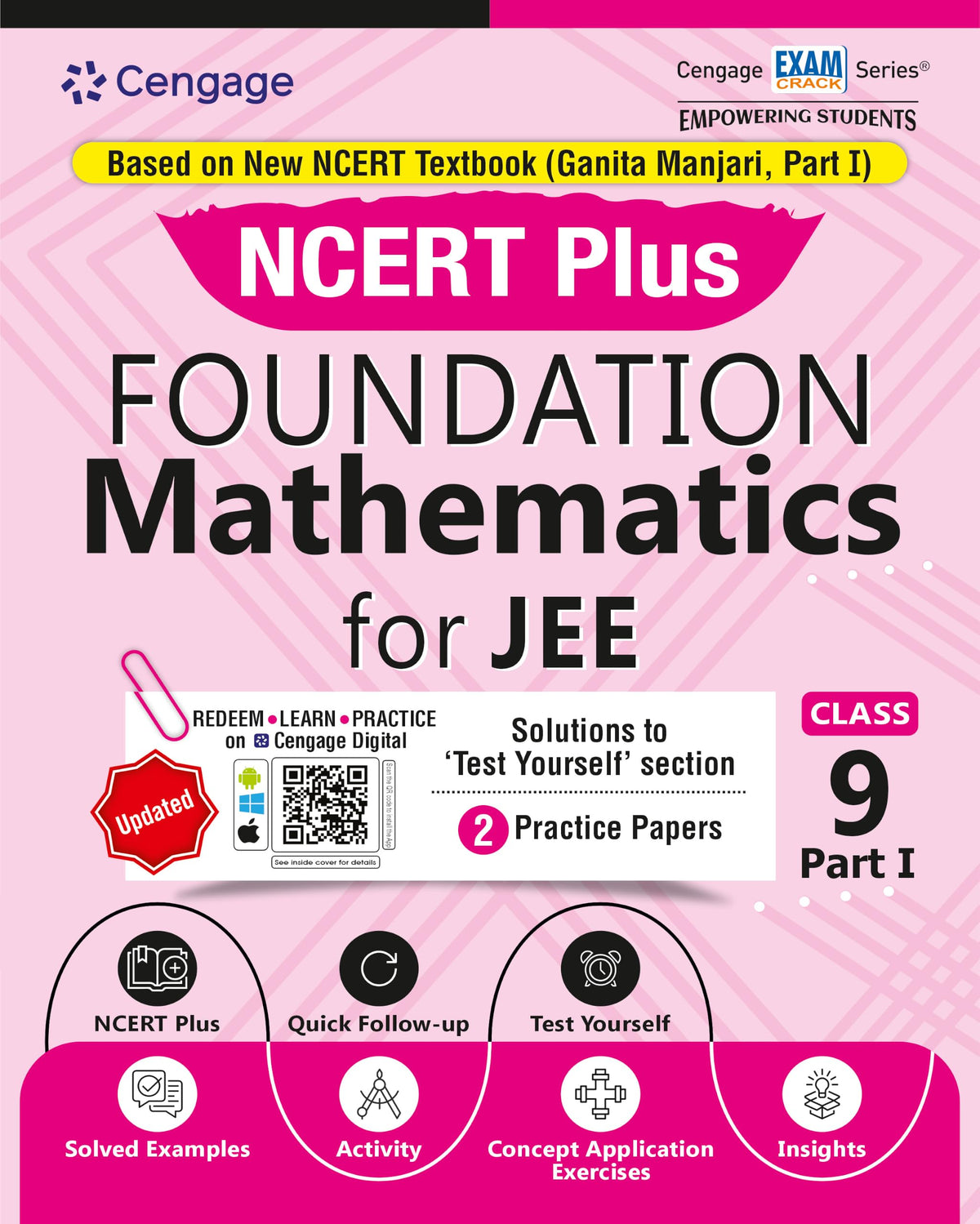 Cengage NCERT Plus Foundation Mathematics (Part I) for JEE: Class 9 (As Per Revised 2026 NCERT, Ganita Manjari, Part I)