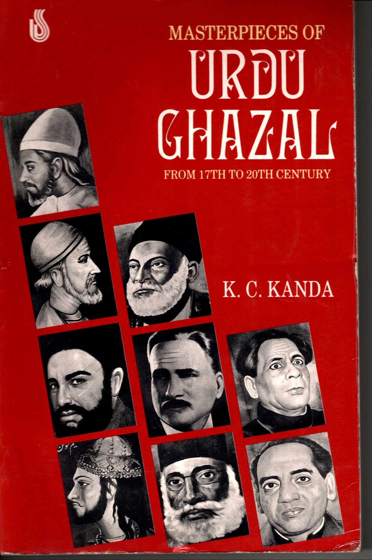 Masterpieces of Urdu Ghazal: From 17th to 18th Century - Retail Maharaj
