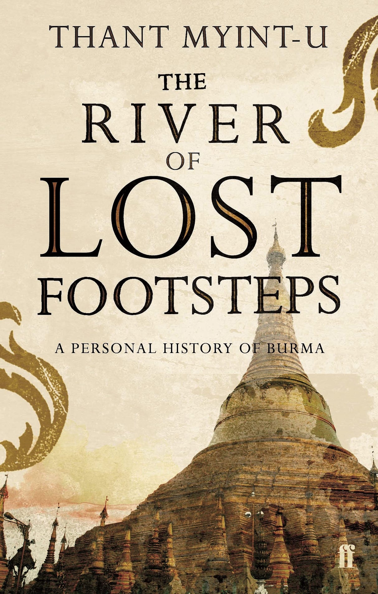 RIVER OF LOST FOOTSTEPS - Retail Maharaj