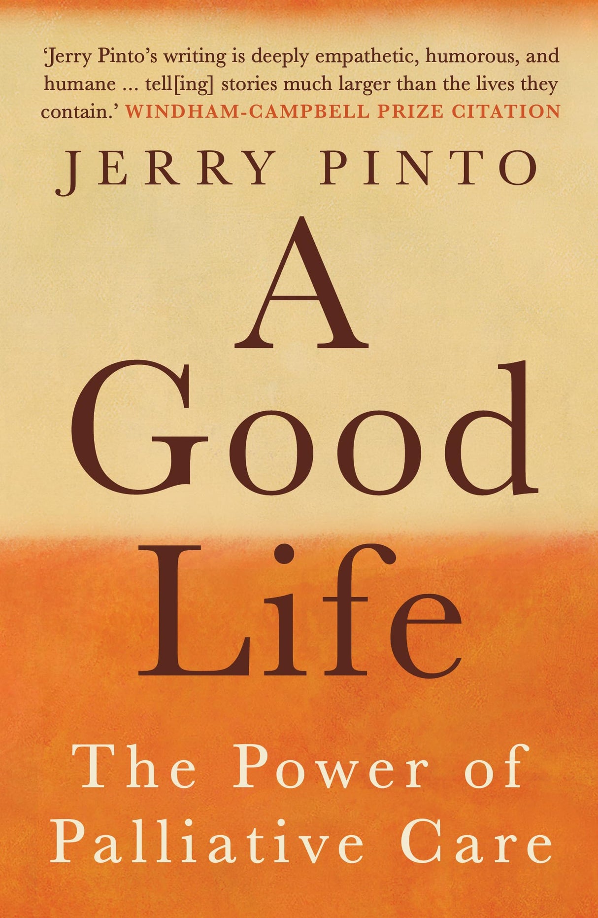 A Good Life : The Power of Palliative Care - Retail Maharaj