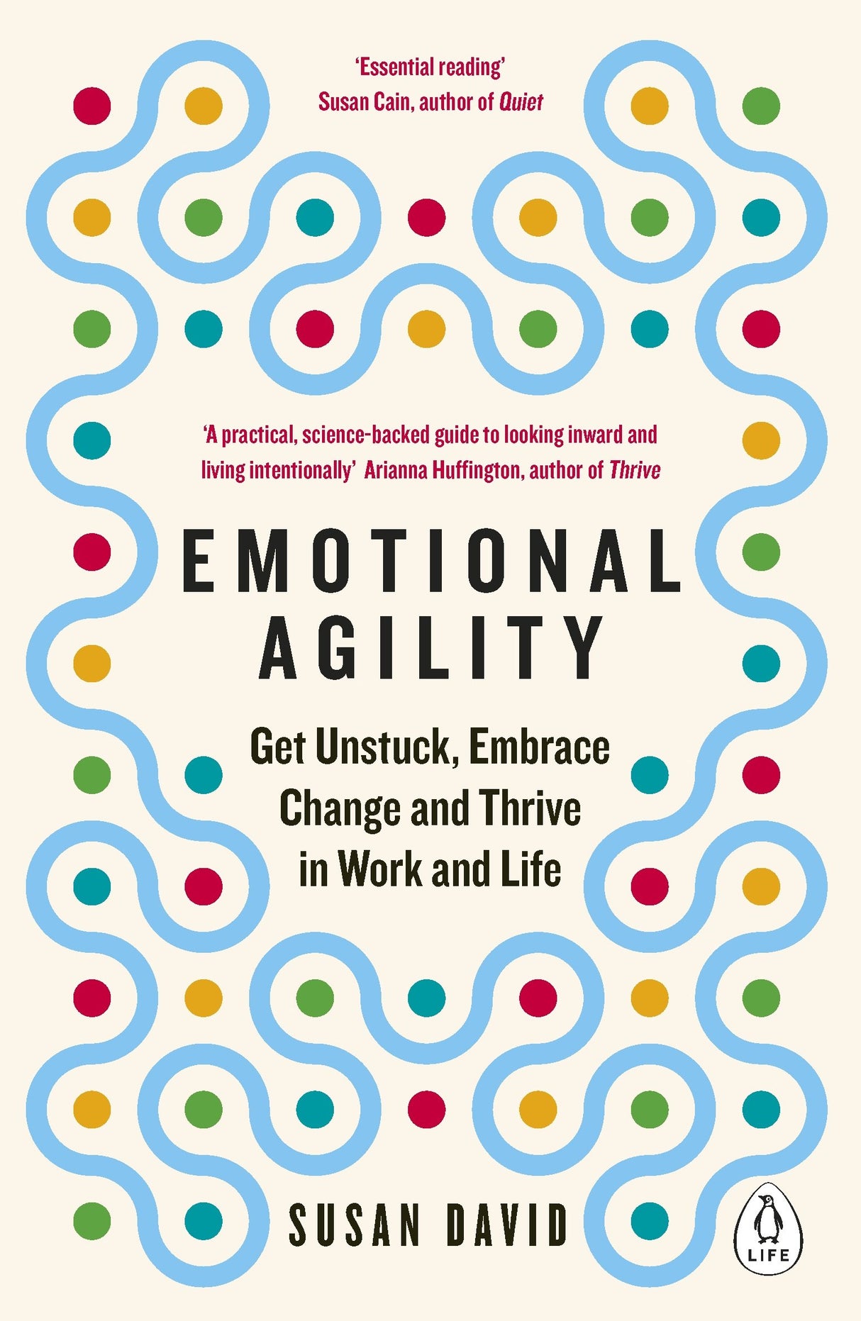 Emotional Agility: Get Unstuck, Embrace Change and Thrive in Work and Life - Retail Maharaj