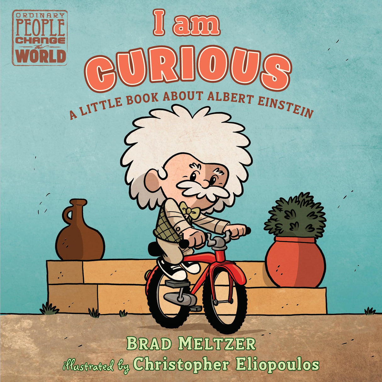 I am Curious: A Little Book About Albert Einstein (Ordinary People Change the World) - Retail Maharaj