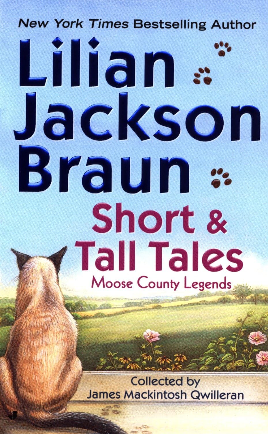 Short and Tall Tales: Moose County Legends: Moose County Legends Collected by James Mackintosh Qwilleran: 2 (Cat Who Short Stories) - Retail Maharaj