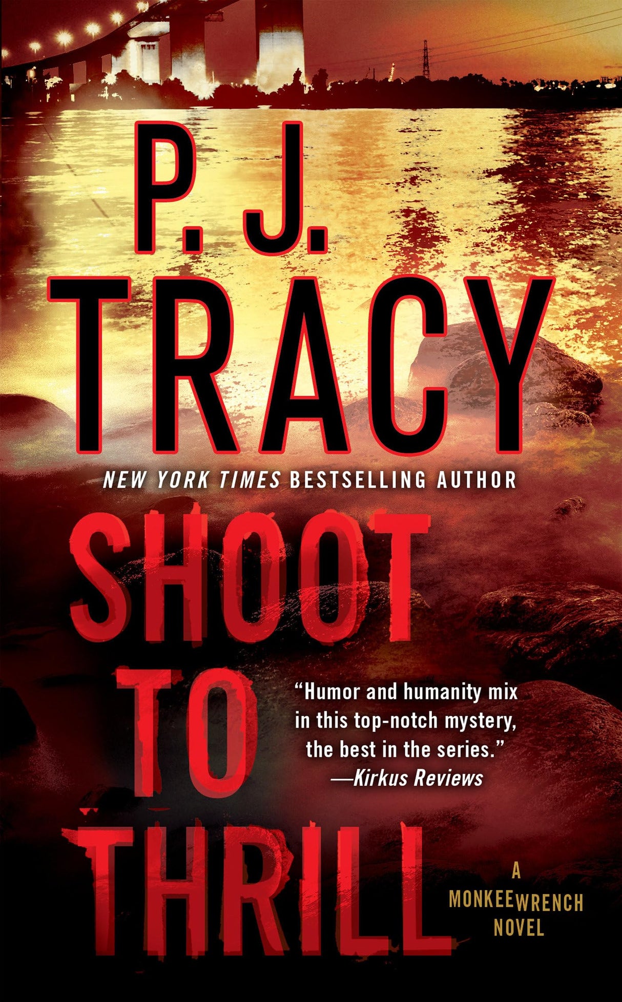 Shoot to Thrill: A Monkeewrench Novel: 5 - Retail Maharaj