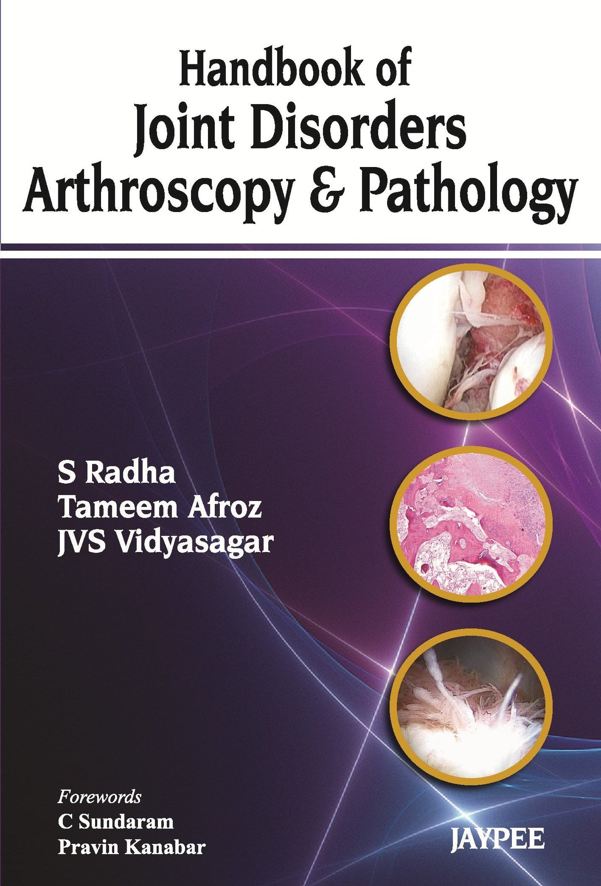 HANDBOOK OF JOINT DISORDERS ARTHROSCOPY & PATHOLOGY - Retail Maharaj