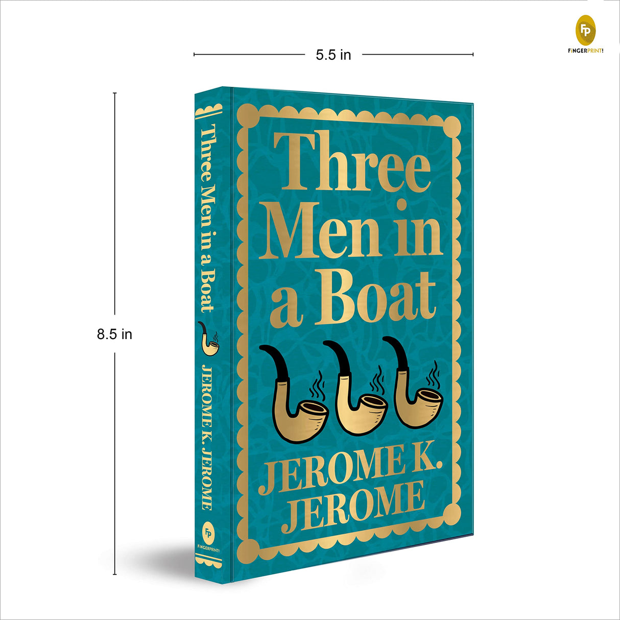 Three Men in a Boat by Jerome K. Jerome (Deluxe Hardbound Edition) – Classic Literature| Hilarious Adventures |Timeless Classic - Retail Maharaj