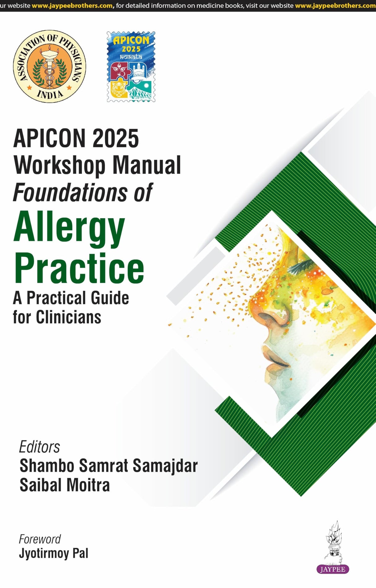 APICON 2025 WORKSHOP MANUAL FOUNDATIONS OF ALLERGY PRACTICE A PRACTICAL GUIDE FOR CLINICIANS - Retail Maharaj