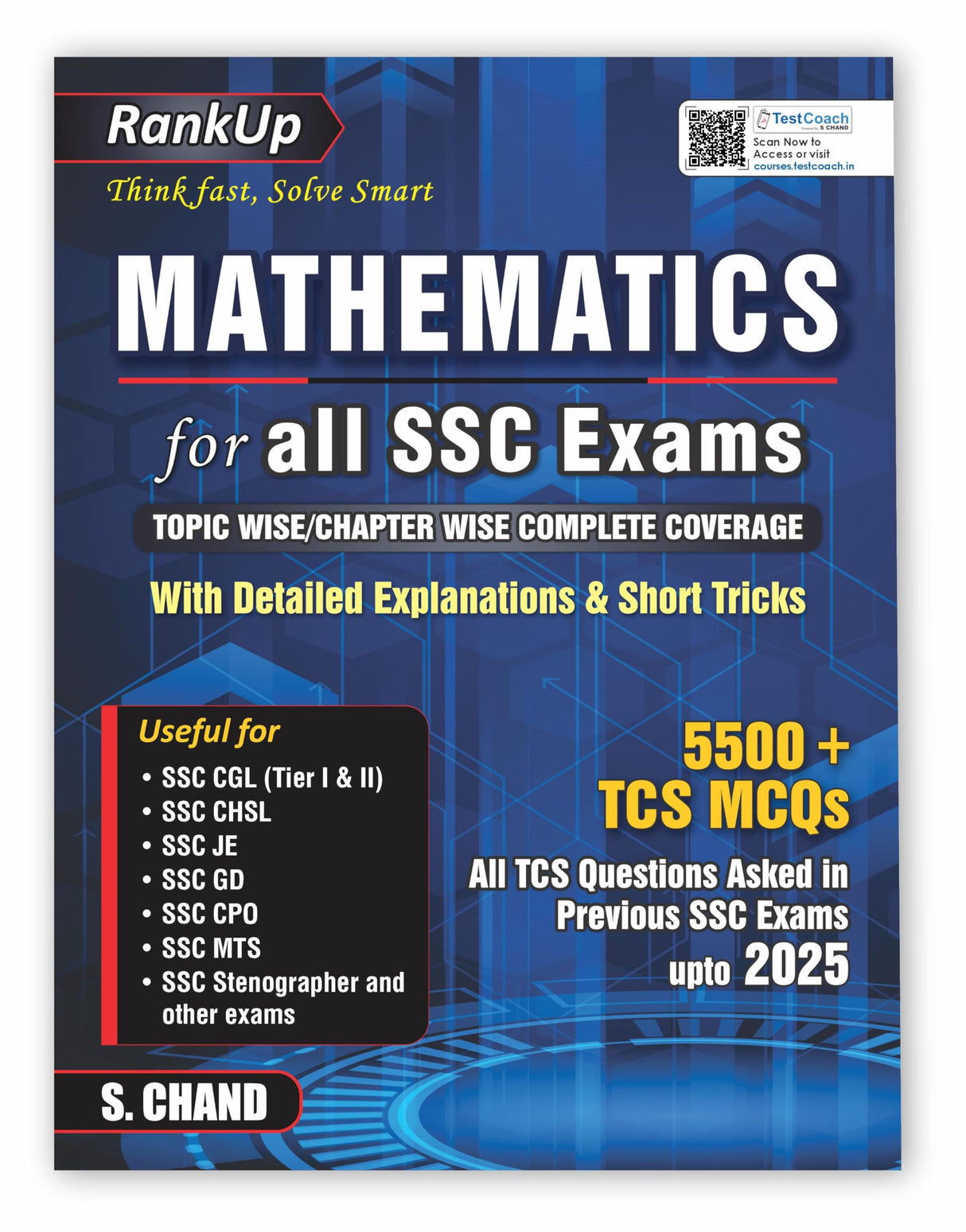 RankUp Mathematics for all SSC Examinations Book 2025 - 2026 (in English Medium) | 5500+ TCS MCQ Questions | Maths Best for SSC Exams Preparation CGL ... & Short Tricks - S Chand Latest Edition Books - Retail Maharaj