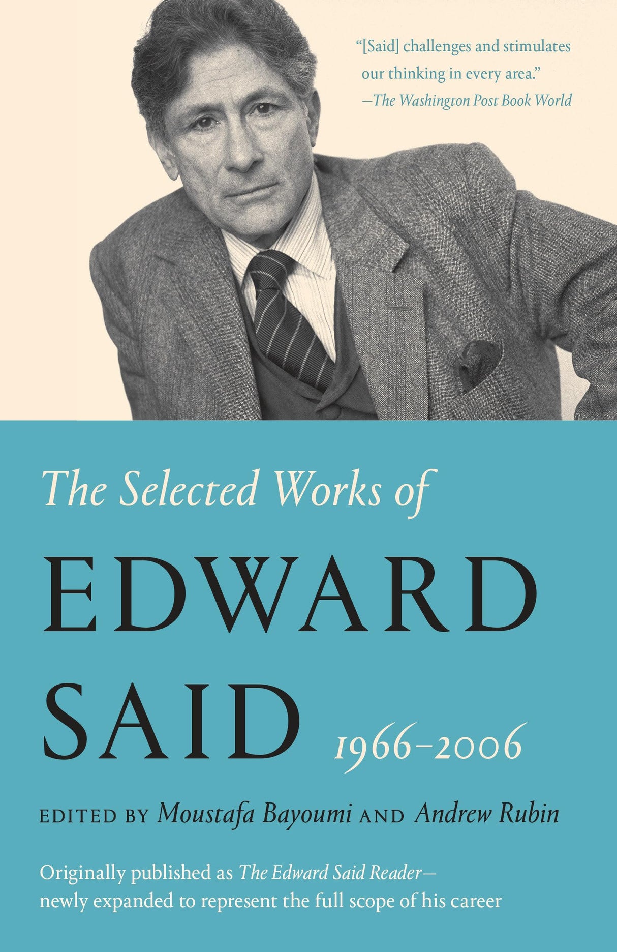 The Selected Works of Edward Said, 1966 - 2006 - Retail Maharaj
