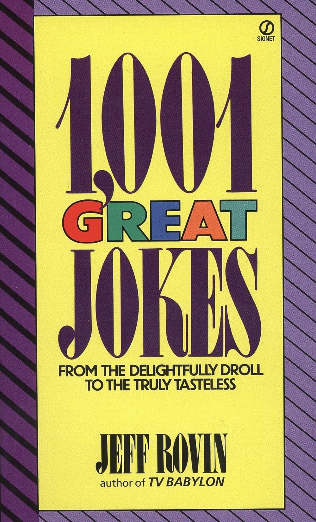 1001 Great Jokes: From the Delightfully Droll to the Truly Tasteless - Retail Maharaj