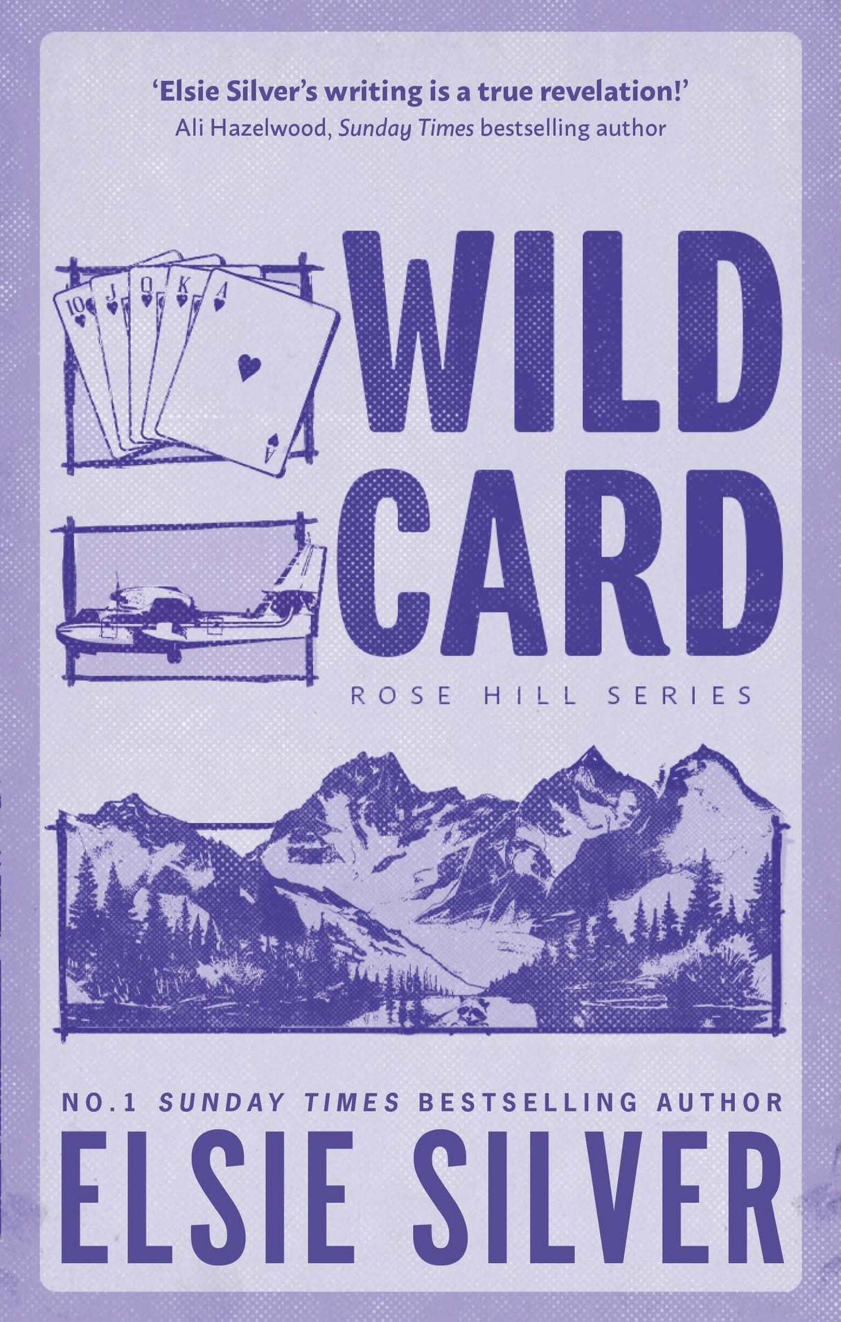 Wild Card: Discover the no 1 Sunday Times bestselling author and your new small town romance obsession! (Rose Hill) - Retail Maharaj
