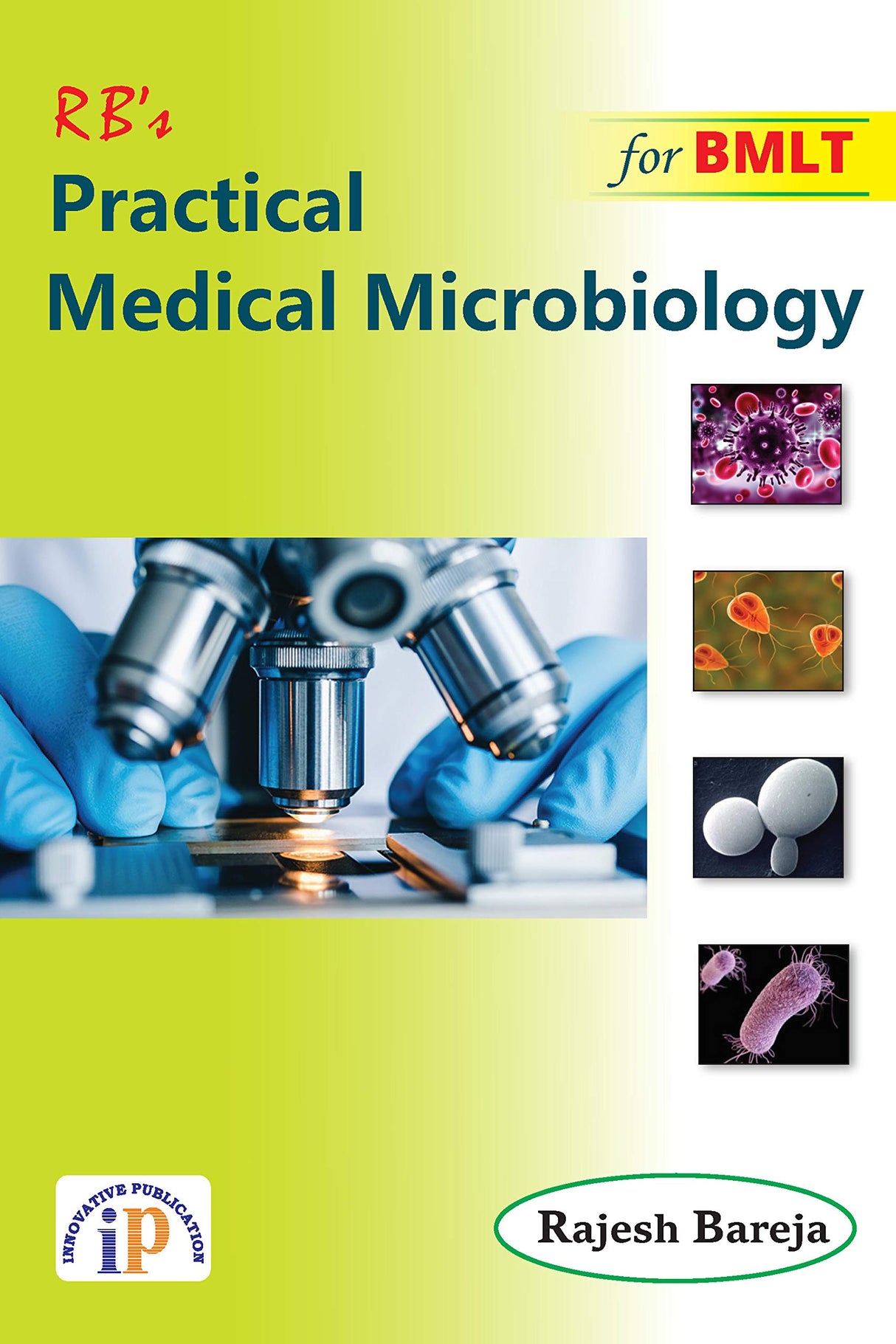 Practical Medical Microbiology for BMLT - Retail Maharaj
