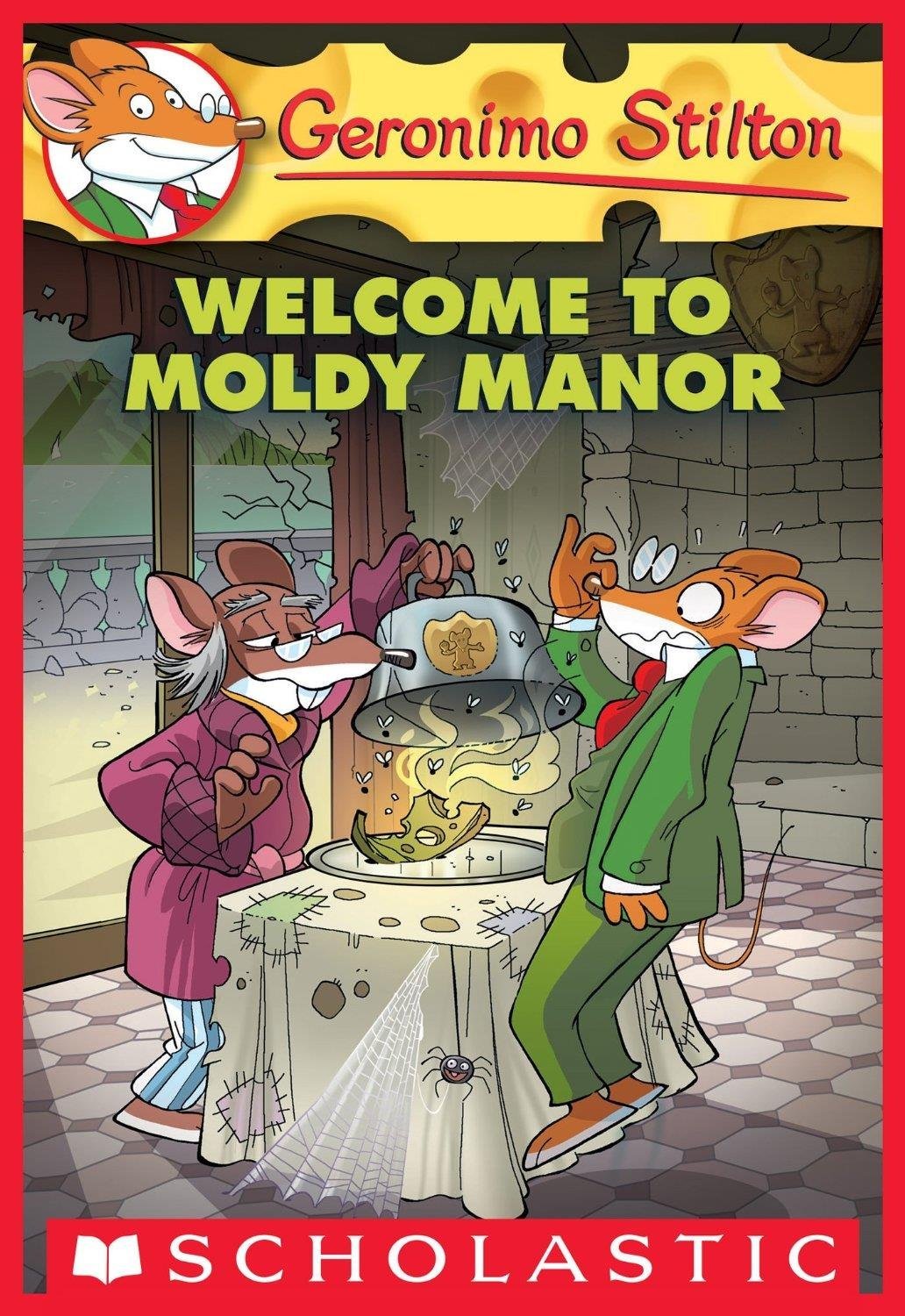 GERONIMO STILTON #59 WELCOME TO MOLDY MANOR - Retail Maharaj