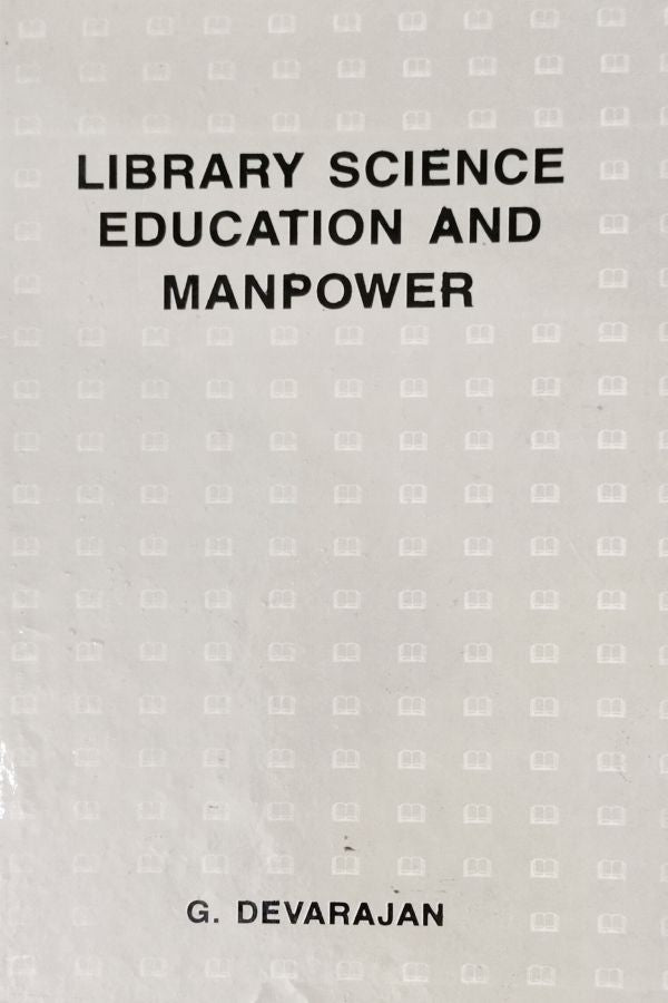 Library Science Education and Manpower