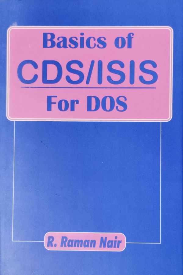 Basics of CDS/ISIS For DOS