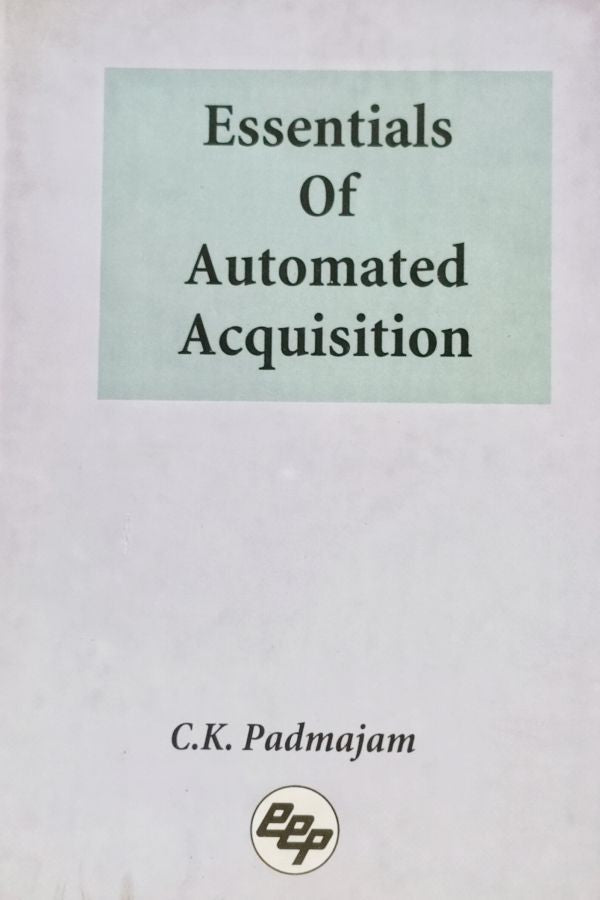 Essentials of Automated Acquisition