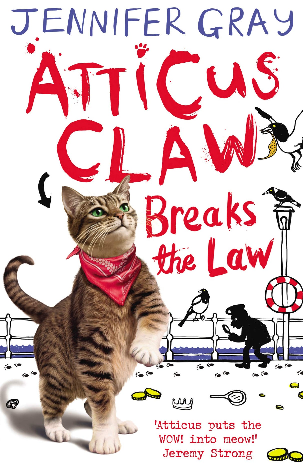 Atticus Claw Breaks the Law (Atticus Claw: World's Greatest Cat Detective) - Retail Maharaj
