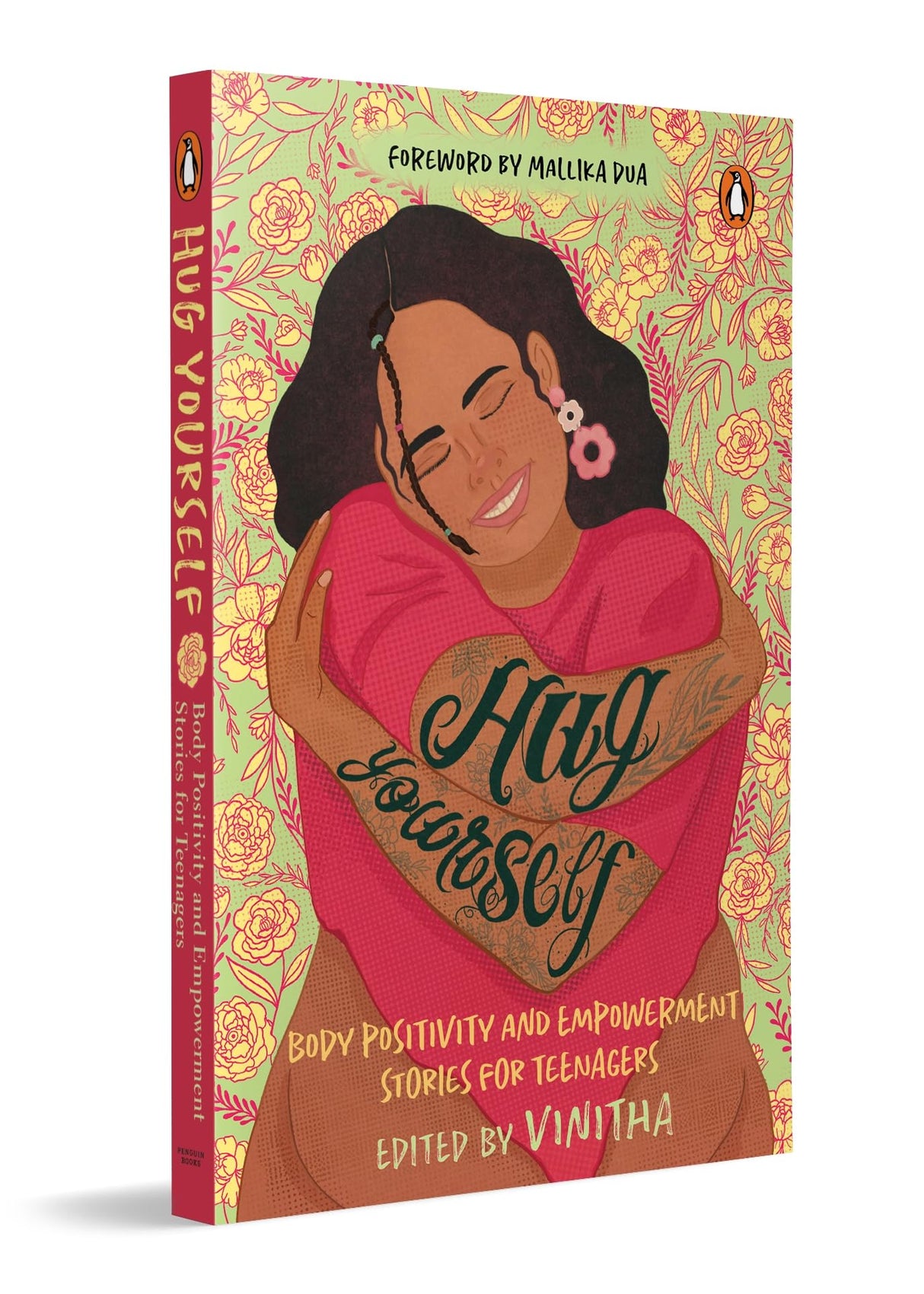 Hug Yourself: Body Positivity and Empowerment Stories for Teenagers | A Powerful Anthology of 16 Stories Featuring Prominent Writers Like Anuja Chandramouli, Harshikaa Udasi, Santhini Govindan, Shals Mahajan Among Others - Retail Maharaj