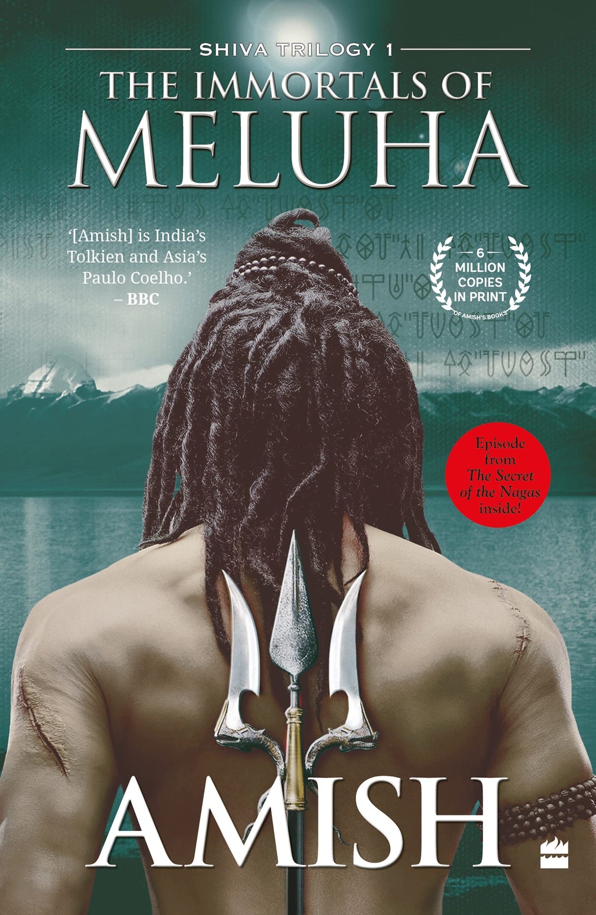 The Immortals of Meluha (Shiva Trilogy Book 1) - Retail Maharaj