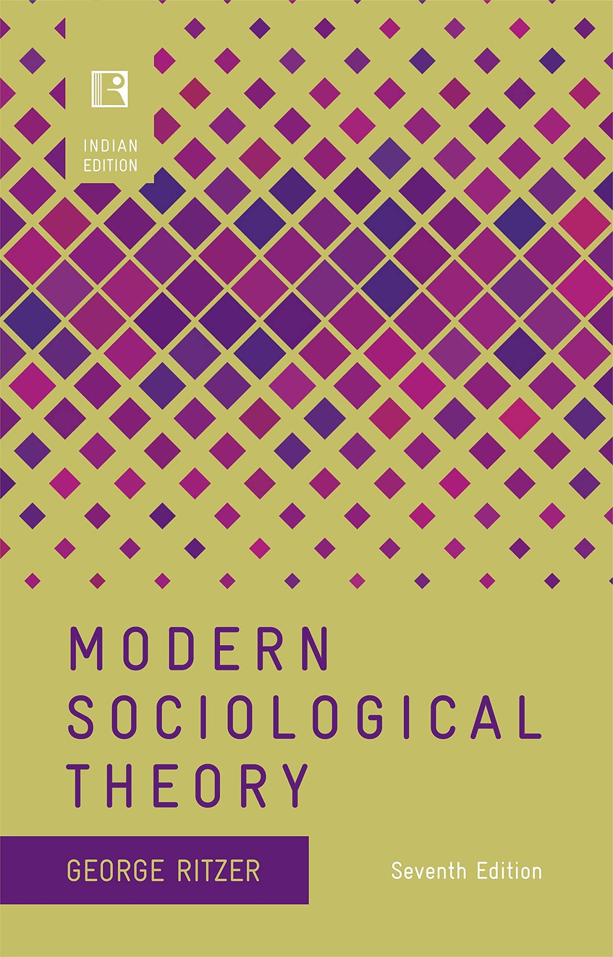 MODERN SOCIOLOGICAL THEORY (Seventh Edition) (INDIAN EDITION) - Retail Maharaj