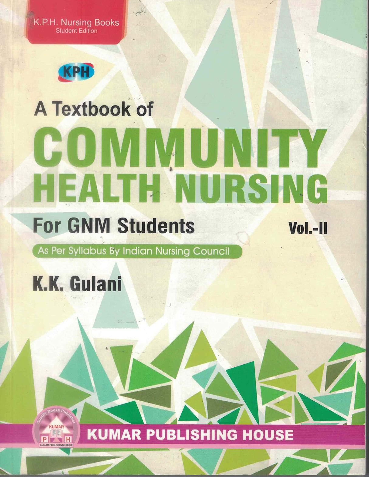 A Textbook of Community Health Nursing Vol,2