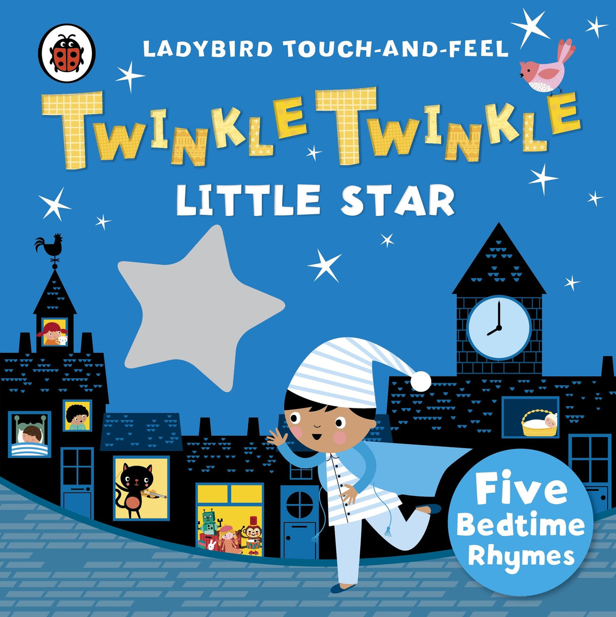 Twinkle, Twinkle, Little Star: Ladybird Touch and Feel Rhymes - Retail Maharaj