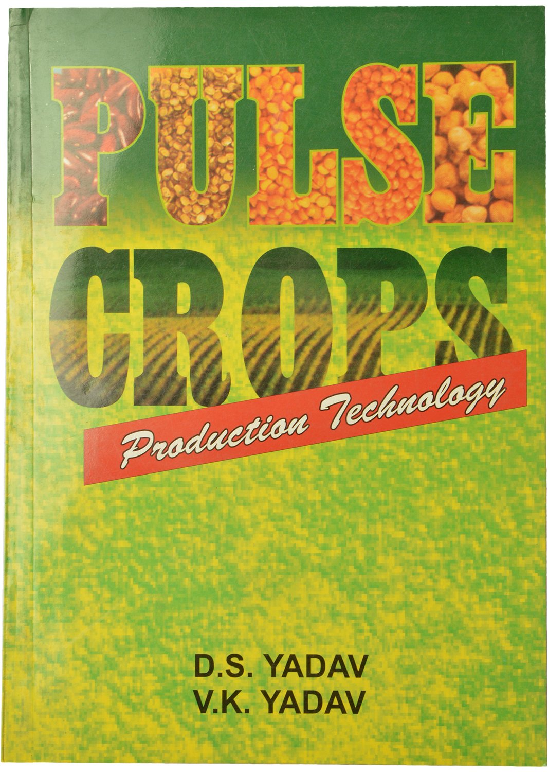 Pulse Crops Production Technology