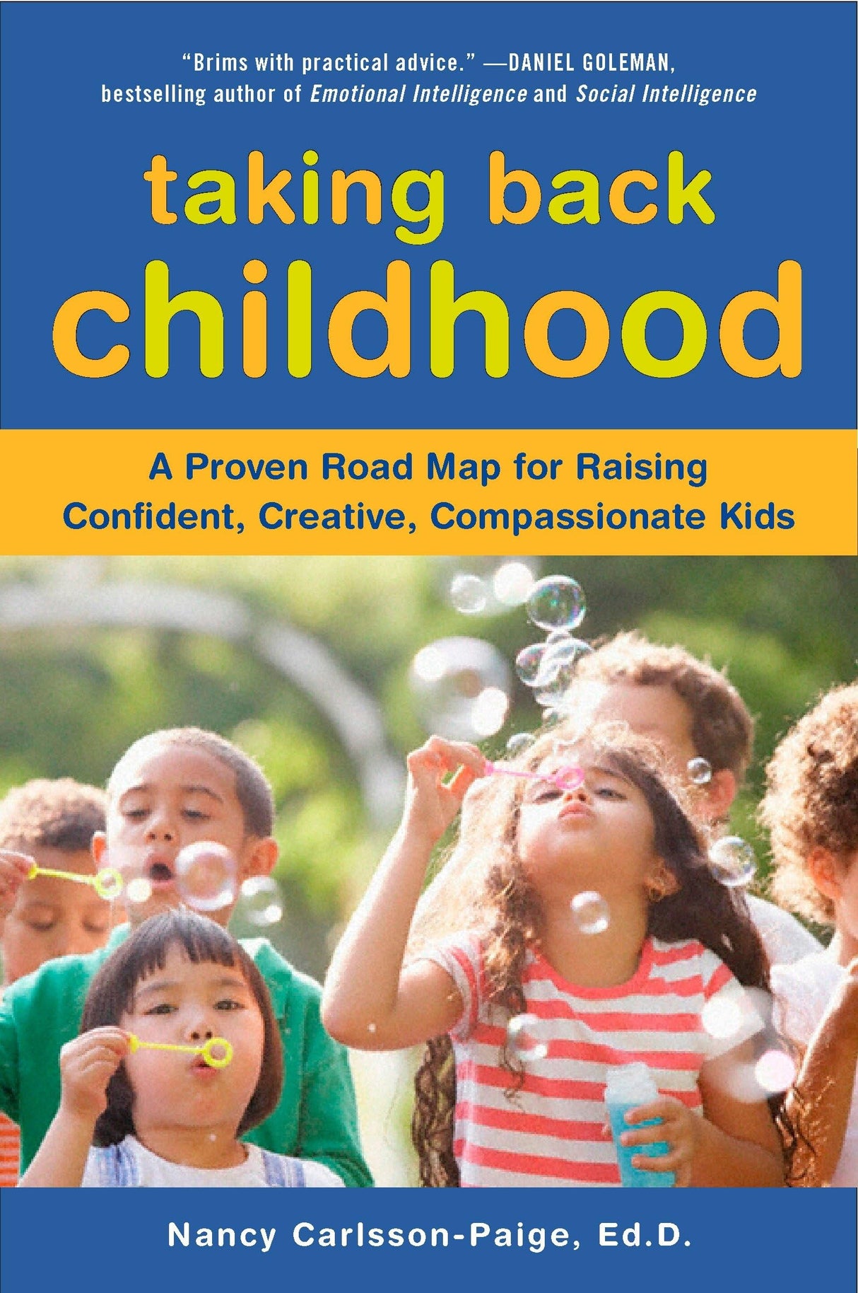 Taking Back Childhood: A Proven Roadmap for Raising Confident, Creative, Compassionate Kids - Retail Maharaj
