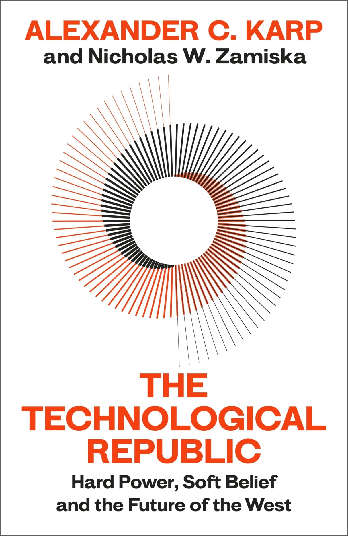The Technological Republic: Hard Power, Soft Belief, and the Future of the West - Retail Maharaj