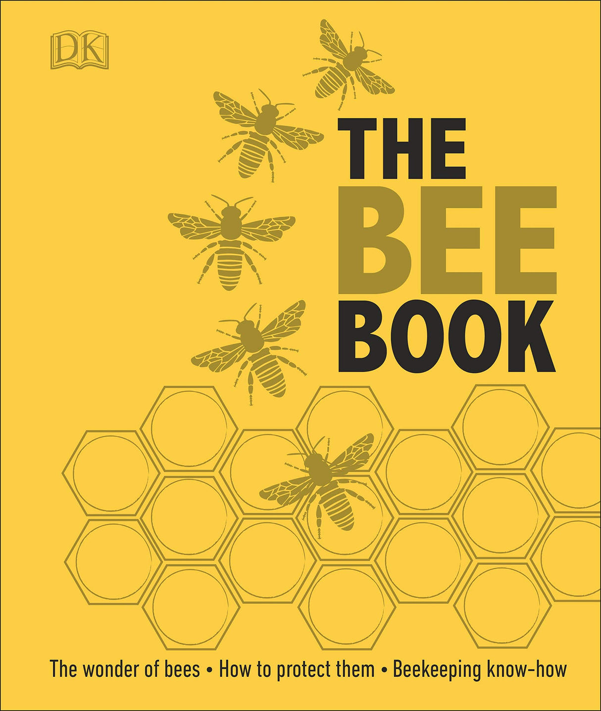 The Bee Book: The Wonder of Bees – How to Protect them – Beekeeping Know-how - Retail Maharaj