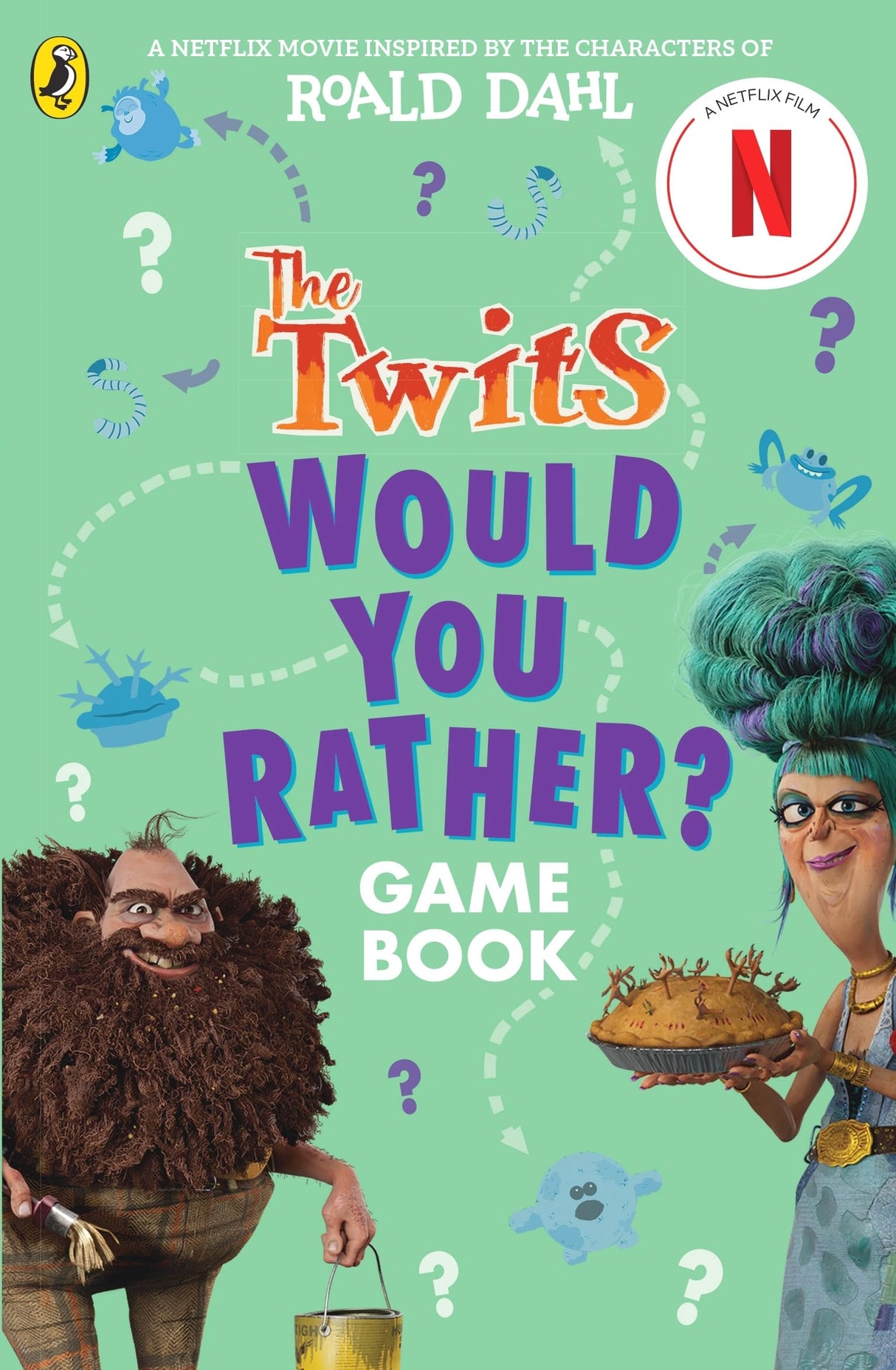 The Twits: A Would You Rather Game Book: Based on the Netflix production, inspired by the characters of Roald Dahl - Retail Maharaj