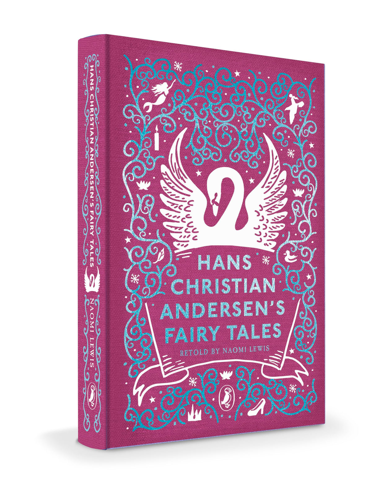 Hans Christian Andersen's Fairy Tales: Retold by Naomi Lewis - Retail Maharaj