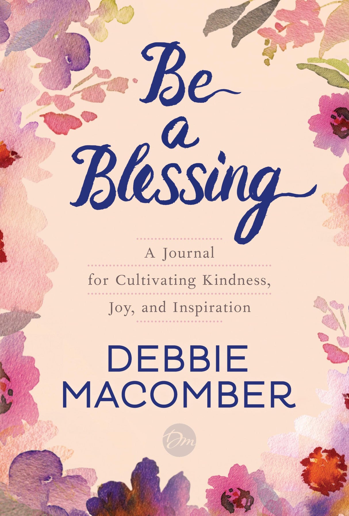 Be a Blessing: A Journal for Cultivating Kindness, Joy, and Inspiration - Retail Maharaj