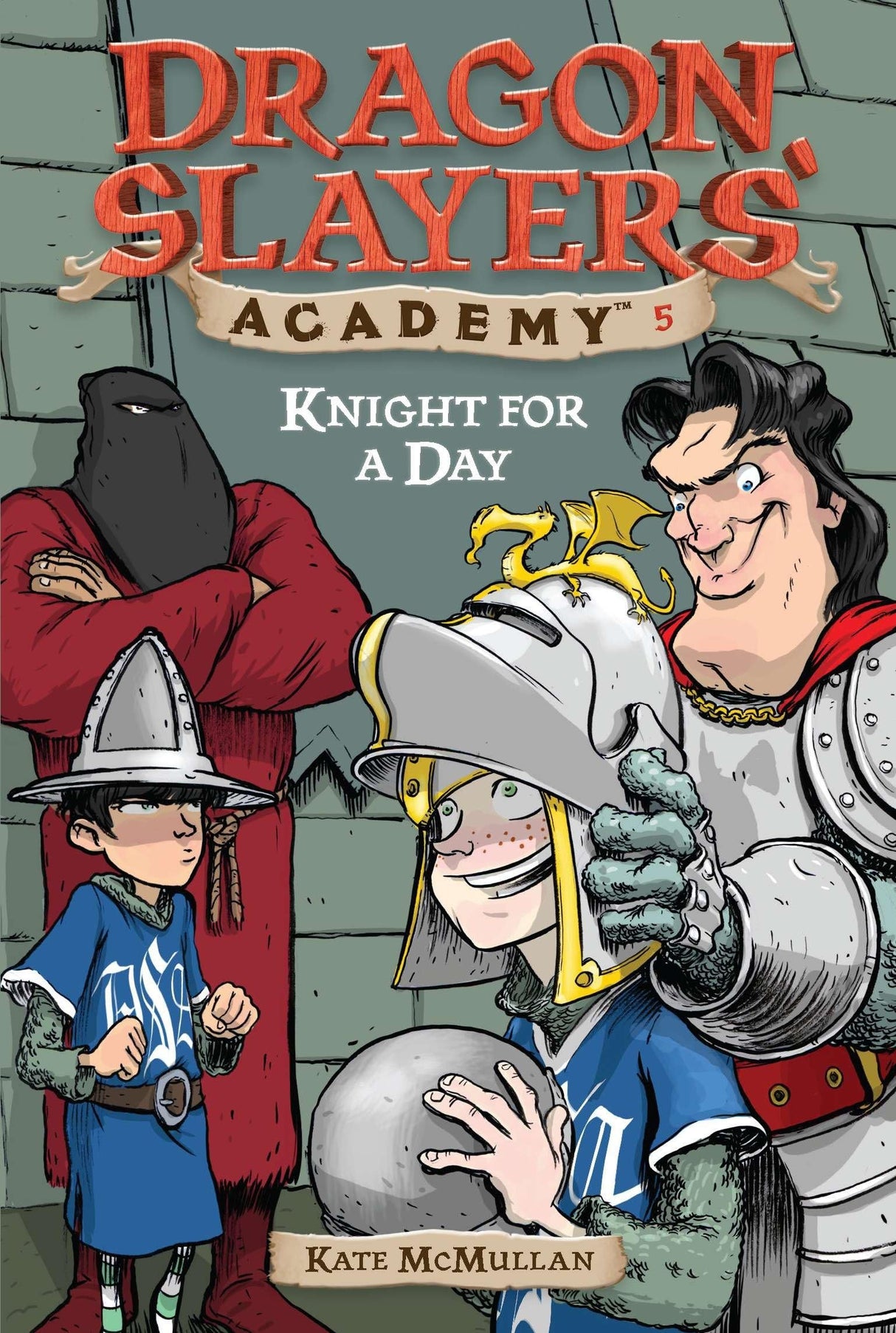 Knight for a Day #5 (Dragon Slayers' Academy) - Retail Maharaj