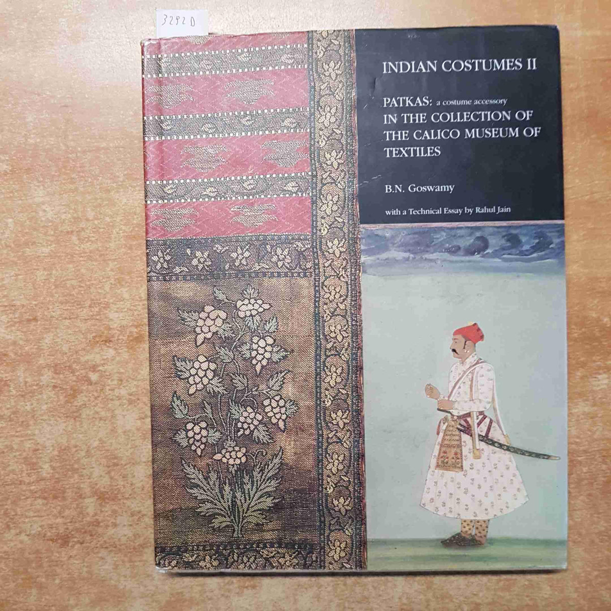 Indian Costumes II - Patkas : A Costume Accessory - In the Collection of the Calico Museum of Textiles - Retail Maharaj